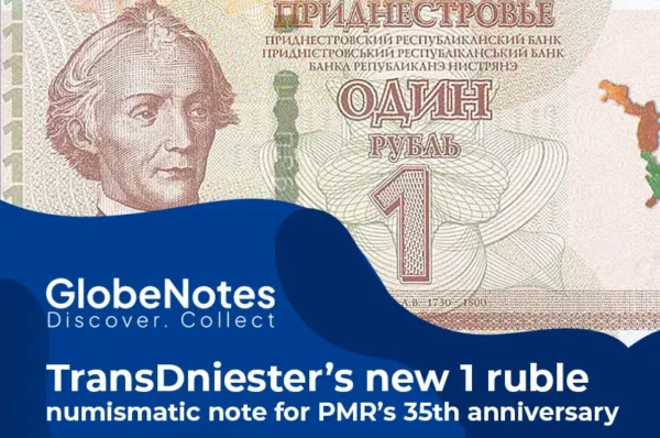 TransDniester’s new 1-ruble numismatic note for PMR’s 35th anniversary