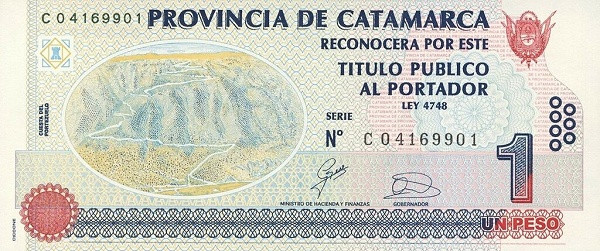 ARGENTINA – CATAMARCA 1 Peso 2001 Pick NL
