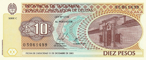 ARGENTINA – TUCUMÁN 10 Pesos 2003 Pick S2723 collectible banknote