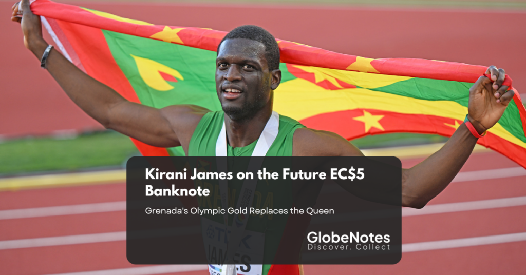 Kirani James on the Future EC$5 Banknote: Grenada’s Olympic Gold Replaces the Queen